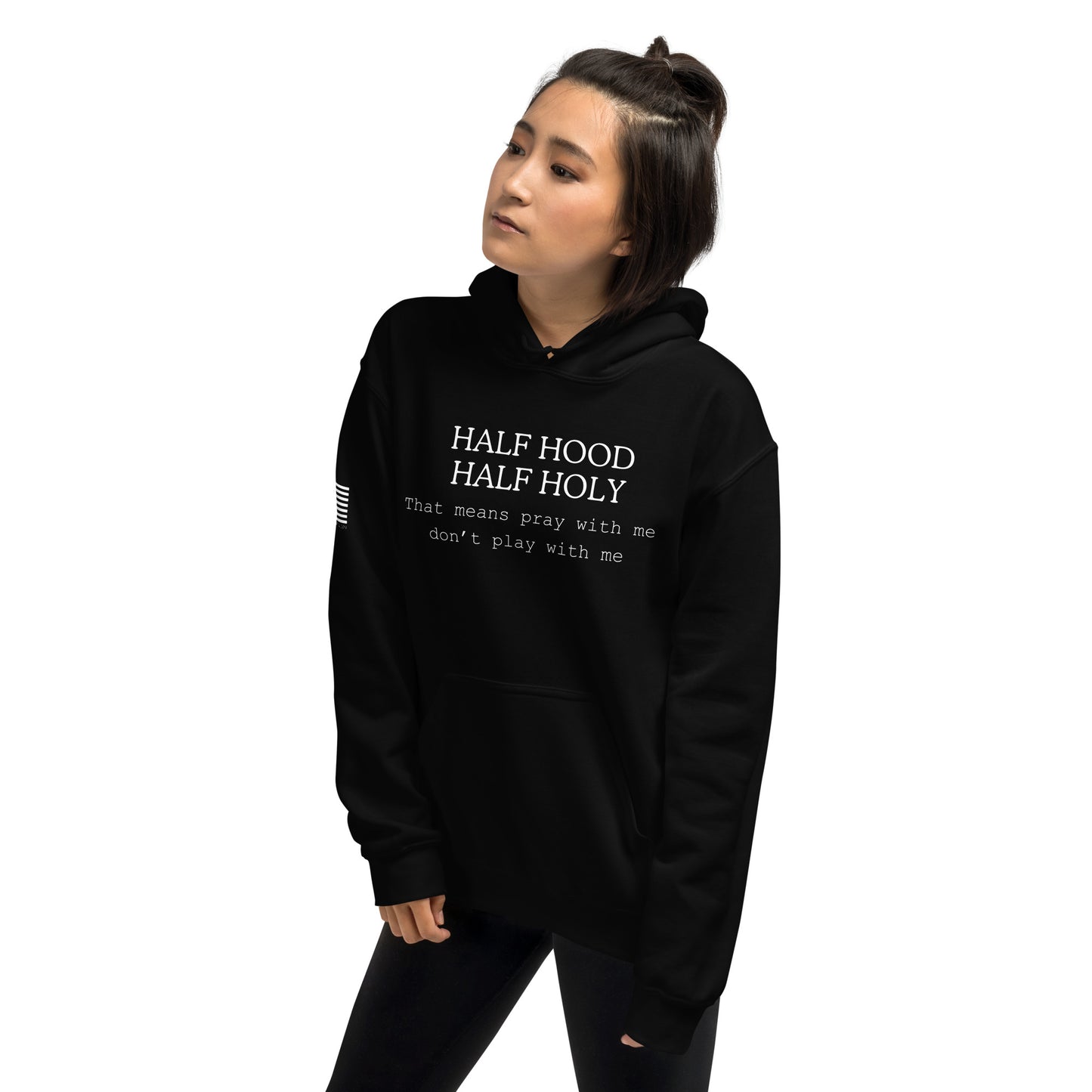 HALF HOOD HALF HOLY  Hoodie