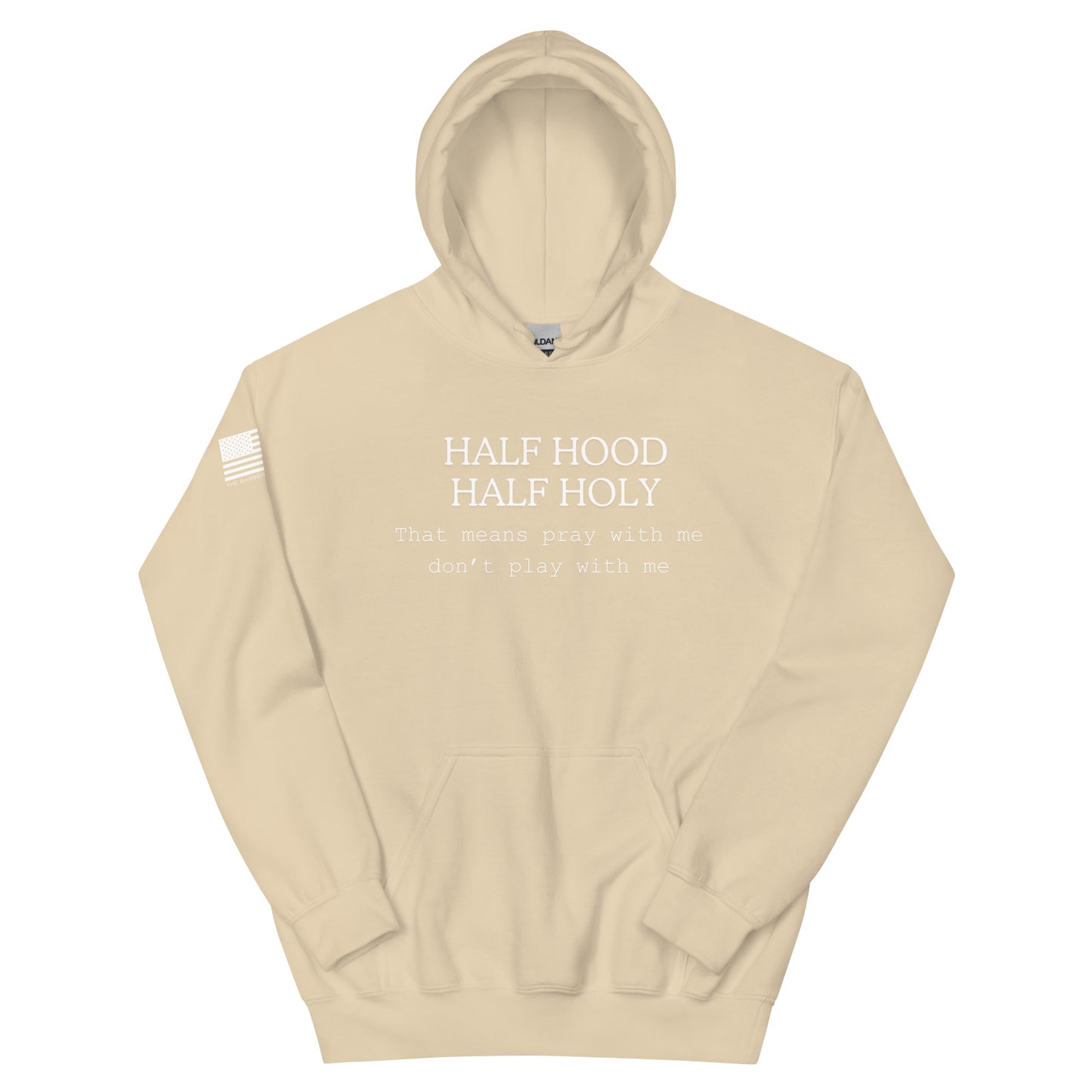 HALF HOOD HALF HOLY  Hoodie