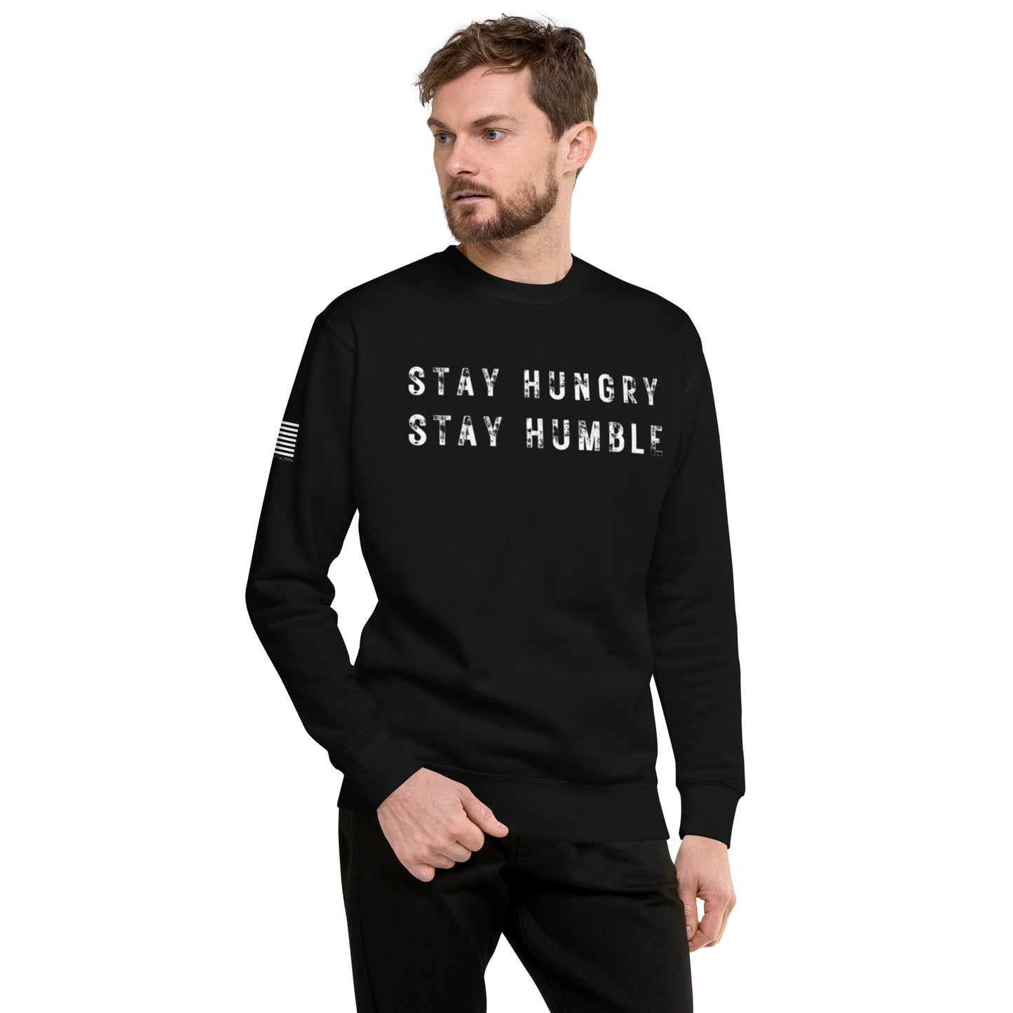 STAY HUNGRY STAY HUMBLE CREW NECK