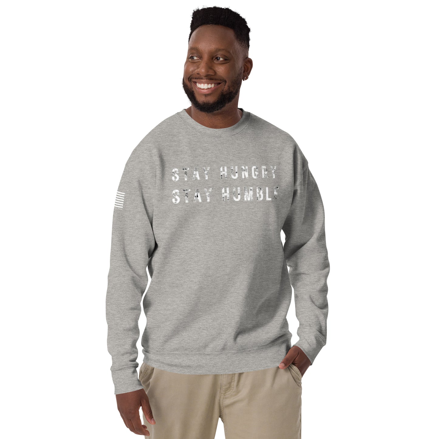 STAY HUNGRY STAY HUMBLE CREW NECK