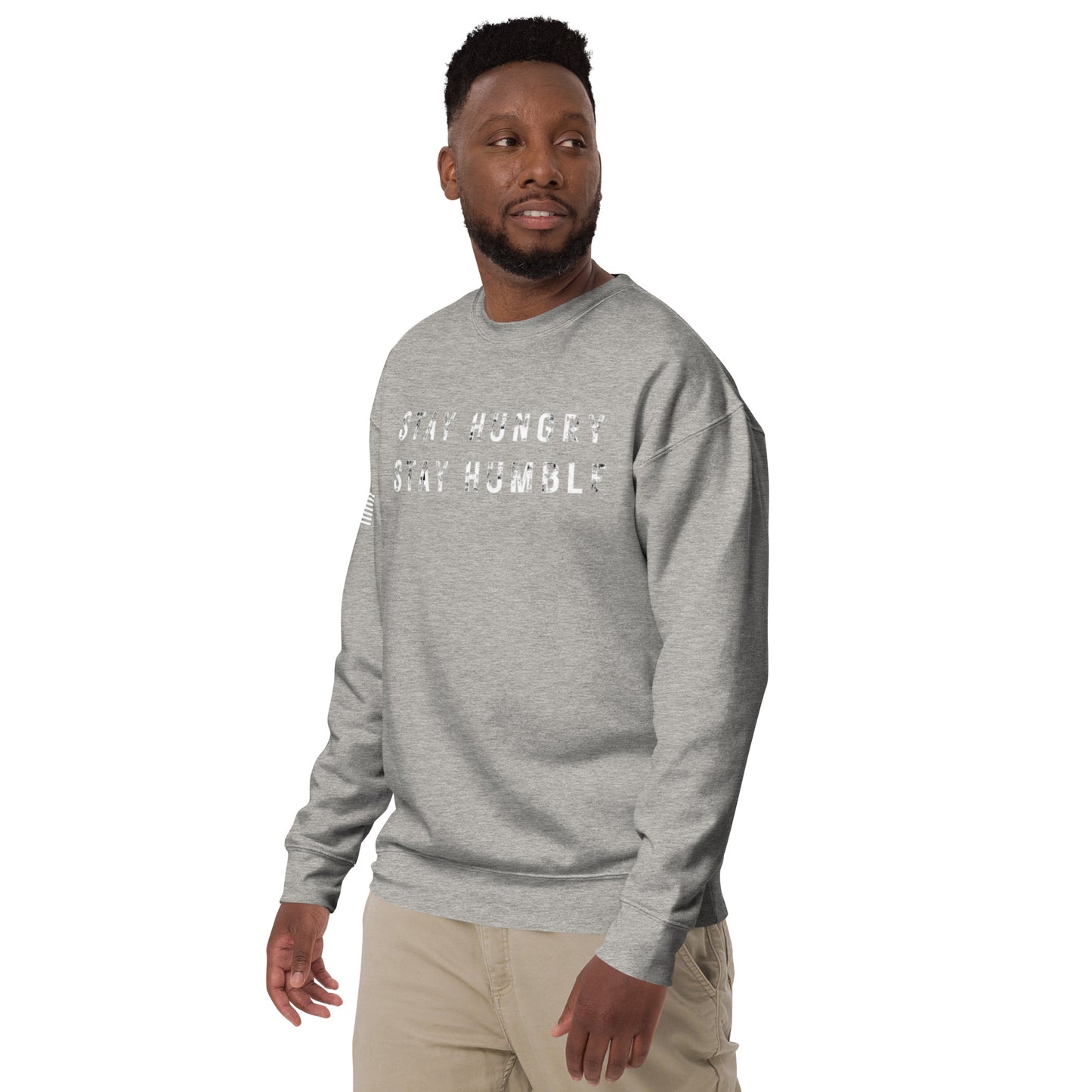 STAY HUNGRY STAY HUMBLE CREW NECK