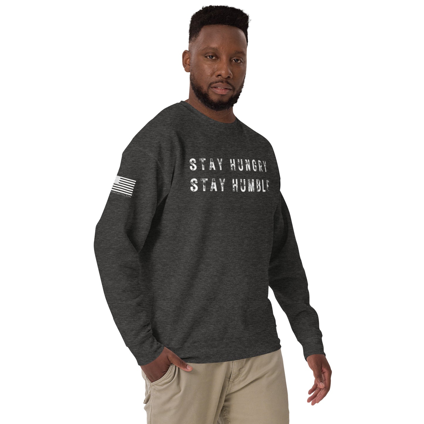 STAY HUNGRY STAY HUMBLE CREW NECK