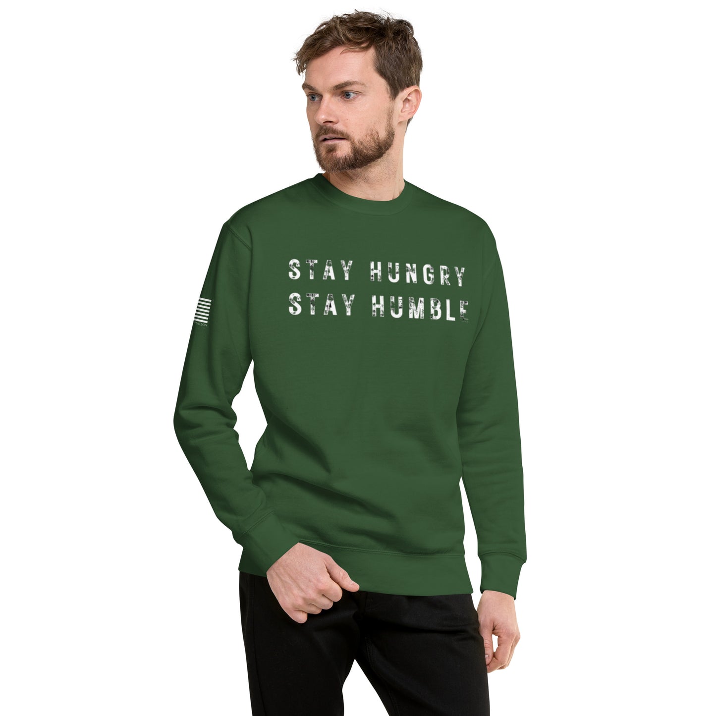 STAY HUNGRY STAY HUMBLE CREW NECK