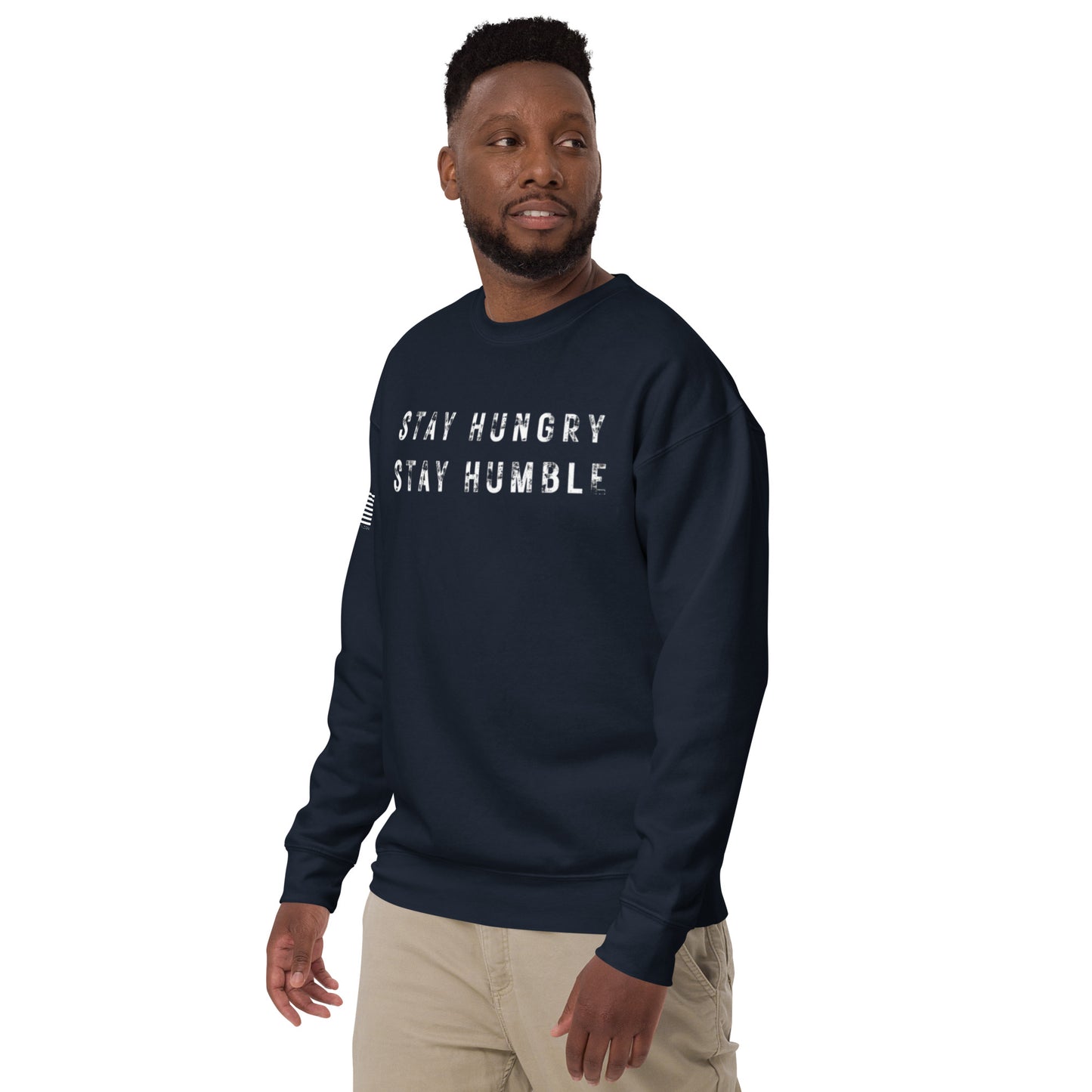 STAY HUNGRY STAY HUMBLE CREW NECK